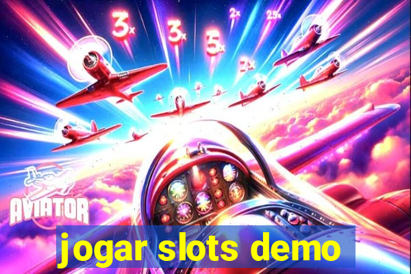 jogar slots demo